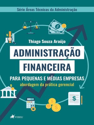cover image of Administração Financeira para Pequenas e Médias Empresas